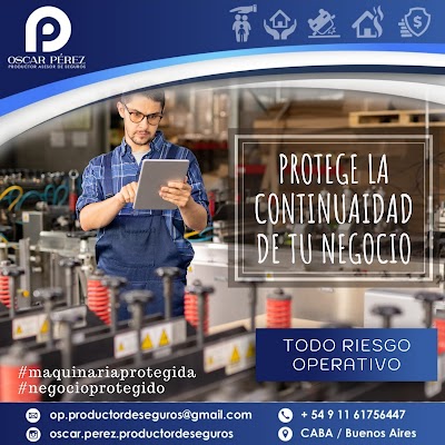 Oscar Pérez - Productor Asesor de Seguros