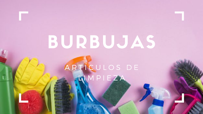 BURBUJAS Artículos de limpieza y perfumería