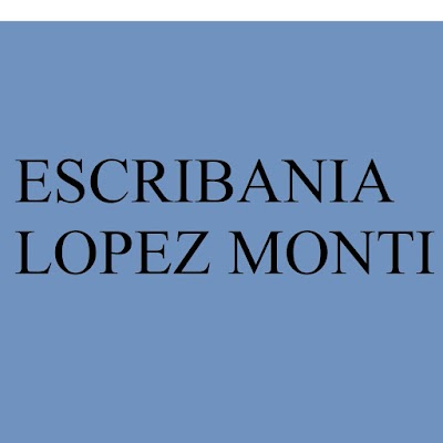 ESCRIBANIA LOPEZ MONTI