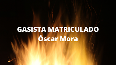 Gasista Matriculado Óscar Mora