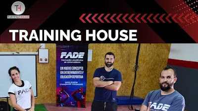 TRAINING HOUSE - FADE