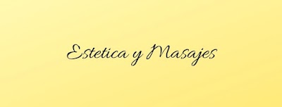 ESTETICA Y MASAJES