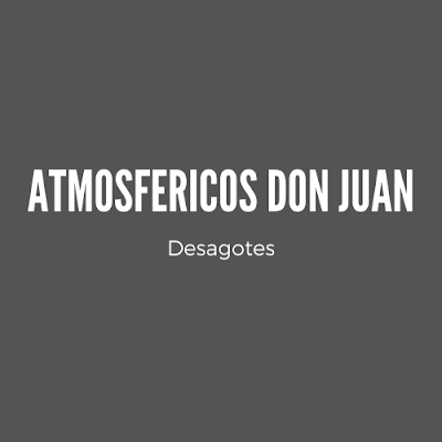 Atmosféricos Don Juan- Desagotes