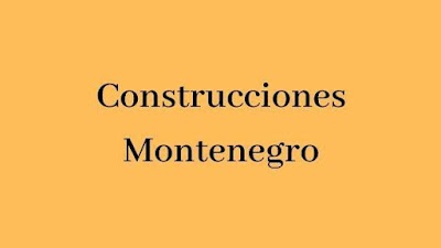 CONSTRUCCIONES MONTENEGRO