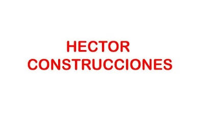 HECTOR CONSTRUCCIONES