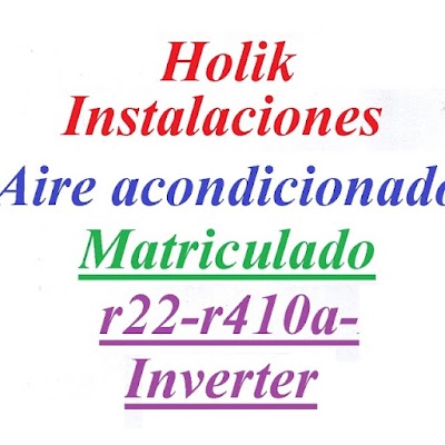 Holik instalaciones/Reftigeracion/aire acondicionado