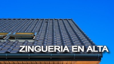 Zingueria en Alta