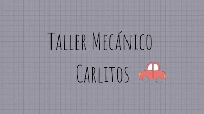 Taller Mecanico y Lubricentro Carlitos