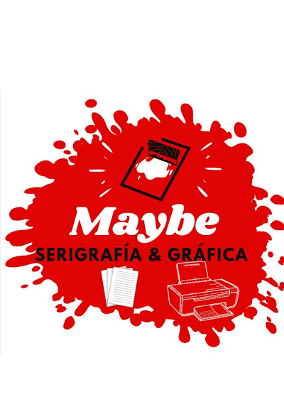 Maybe Serigrafia y Gráfica