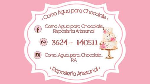 Como Agua para Chocolate Repostería Artesanal