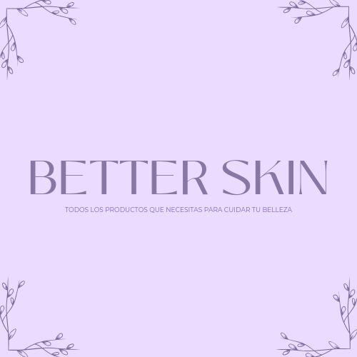 Better Skin ️